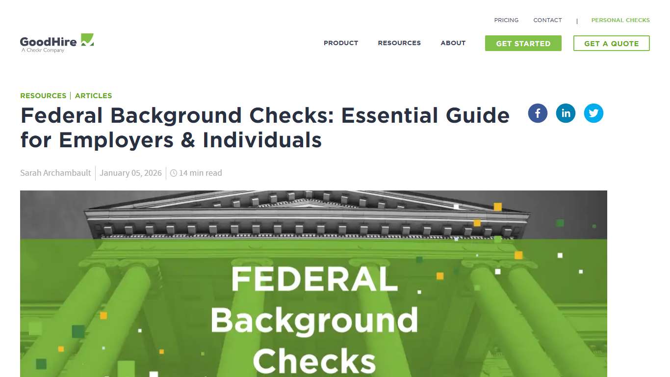 Federal Background Check: Essential Guide for Employers & Individuals | GoodHire